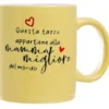 TAZZA FESTA DELLA MAMMA - SEI LA MAMMA MIGLIORE DEL MONDO